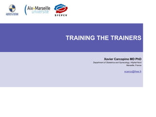 Xavier Carcopino - Training the trainers