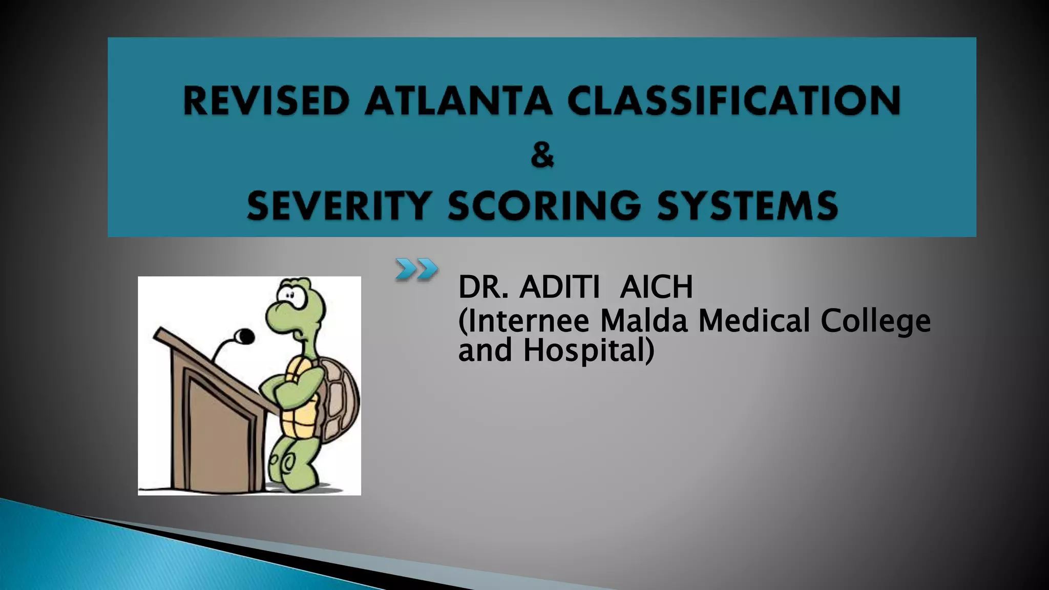SCORING AND RISK STRATIFICATION OF ACUTE PANCREATITIS | PPTX