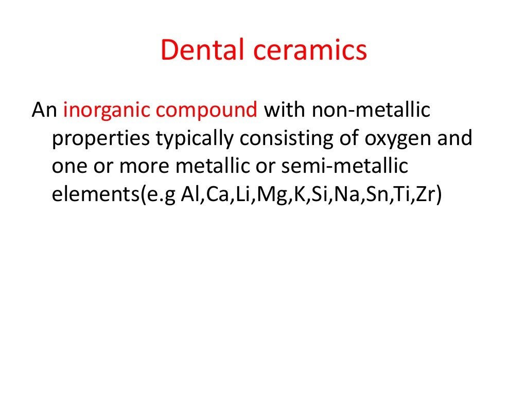 Dental ceramics and Applications)