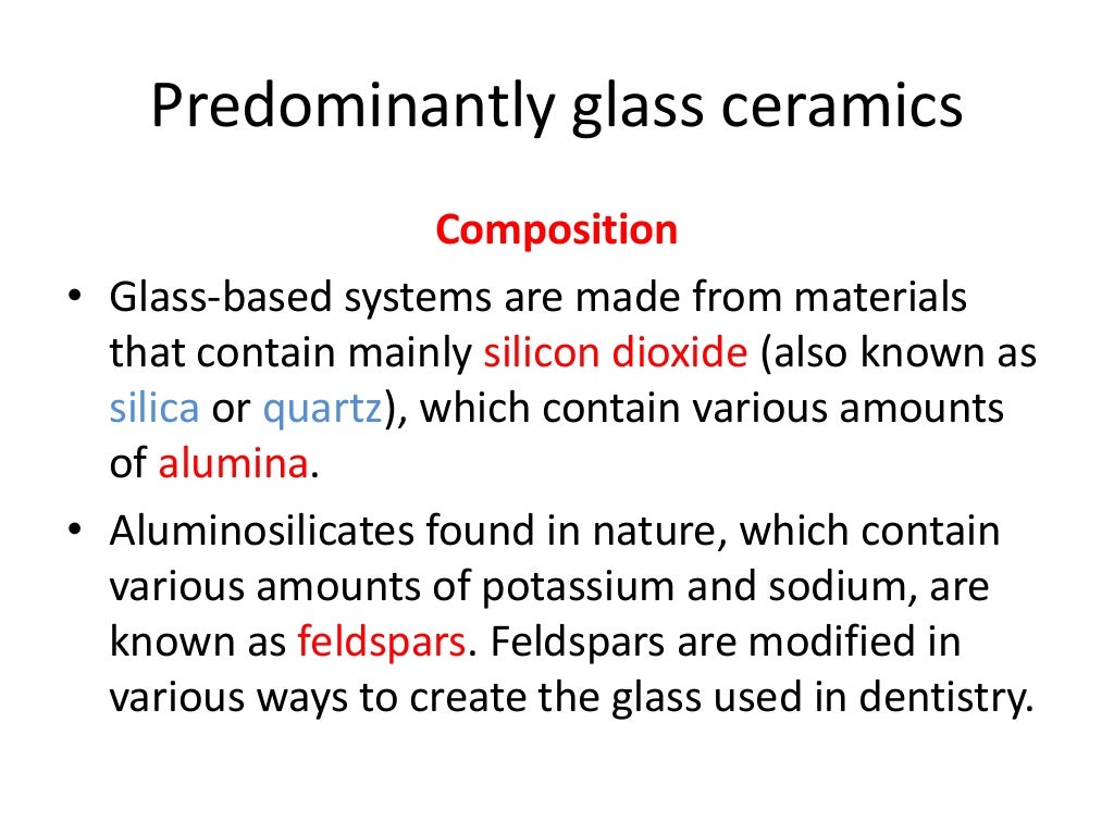 Dental ceramics and Applications)