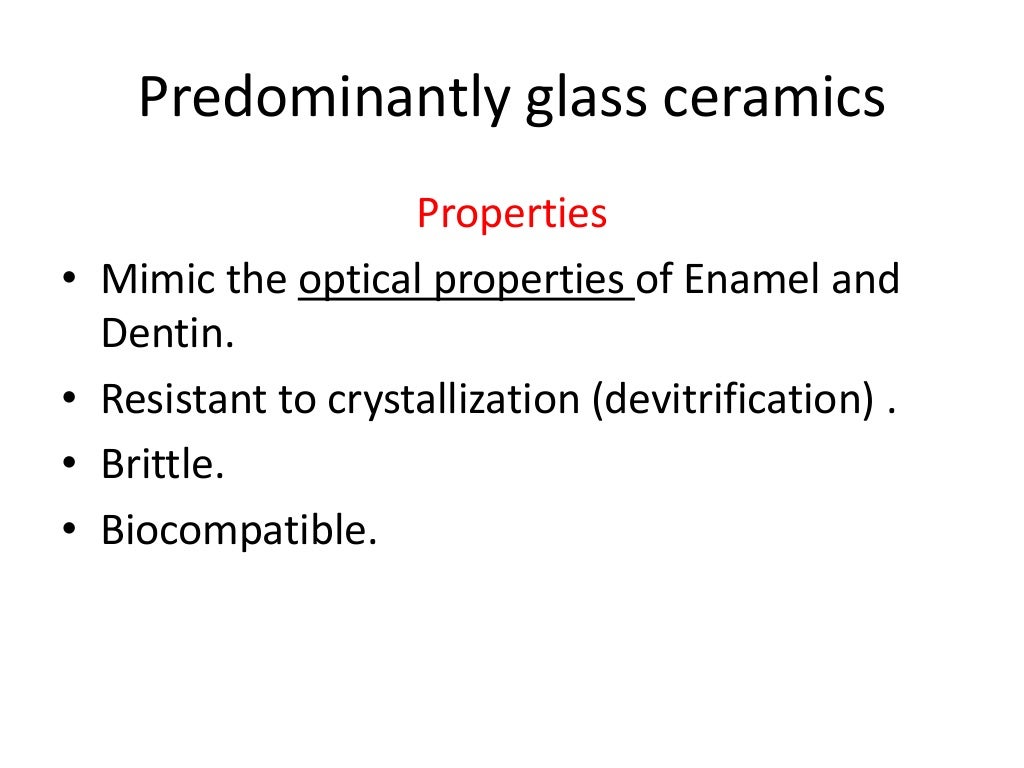 Dental ceramics and Applications)