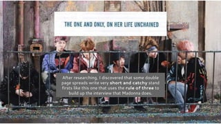 After researching, I discovered that some double
page spreads write very short and catchy stand
firsts like this one that ...