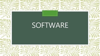 SOFTWARE
 