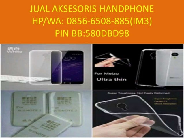 0856-6508-885(IM3), jual aksesoris hp batam