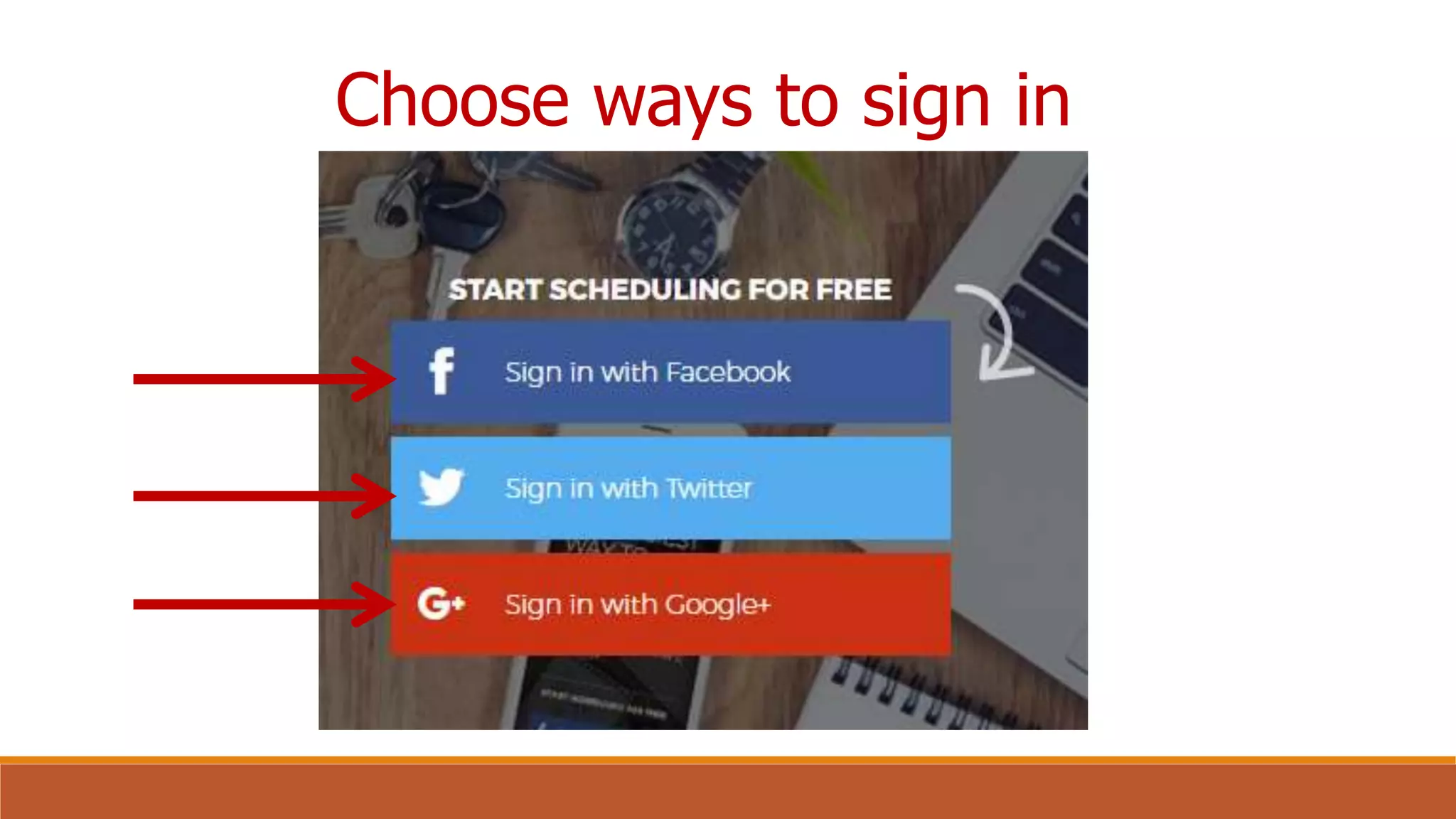 Choose ways to sign in
 