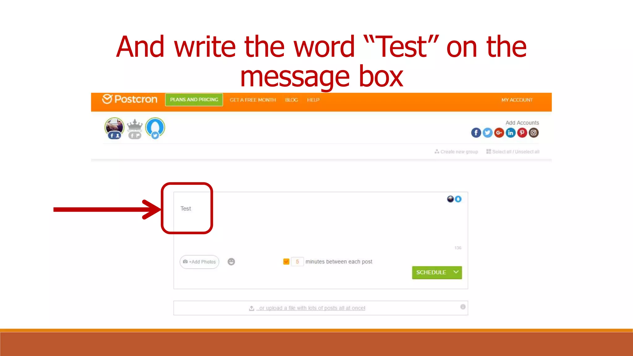 And write the word “Test” on the
message box
 