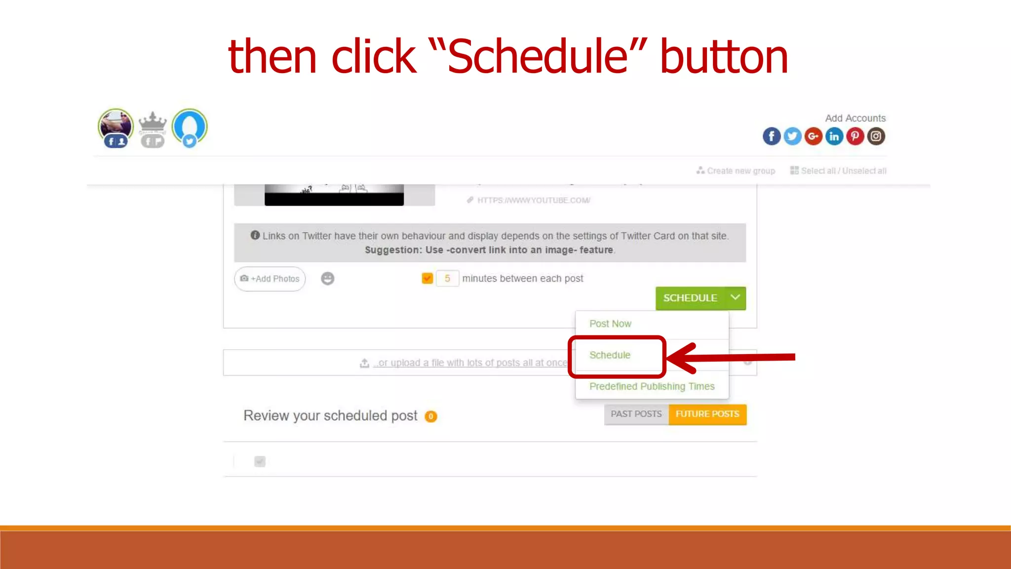 then click “Schedule” button
 