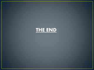 THE END
 