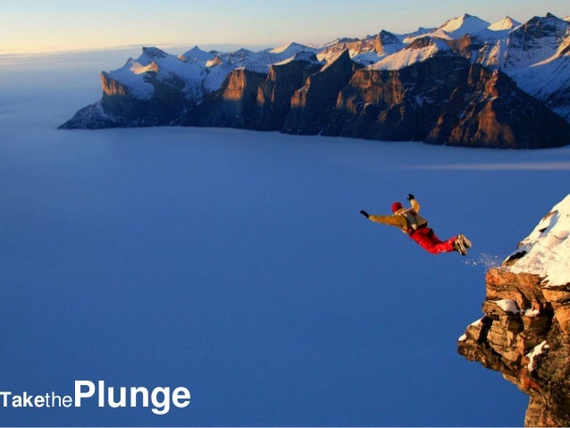 take-the-plunge-1-638.jpg