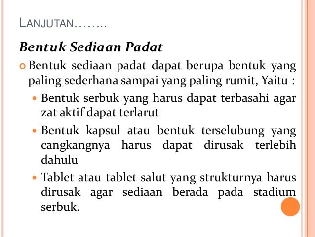 Bentuk sediaan farmasi Bentuk sediaan farmasi