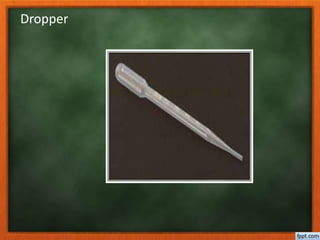 Dropper
 