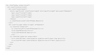 <nav class="navbar navbar-inverse">
<div class="container-fluid">
<div class="navbar-header">
<button type="button" class="navbar-toggle" data-toggle="collapse" data-target="#myNavbar">
<span class="icon-bar"></span>
<span class="icon-bar"></span>
<span class="icon-bar"></span>
</button>
<a class="navbar-brand" href="#">Nama Website</a>
</div>
<div class="collapse navbar-collapse" id="myNavbar">
<ul class="nav navbar-nav">
<li class="active"><a href="#">Beranda</a></li>
<li><a href="#">Artikel</a></li>
<li><a href="#">Kontak Kami</a></li>
</ul>
<ul class="nav navbar-nav navbar-right">
<li><a href="#"><span class="glyphicon glyphicon-user"></span> Sign Up</a></li>
<li><a href="#"><span class="glyphicon glyphicon-log-in"></span> Login</a></li>
</ul>
</div>
</div>
</nav>
 