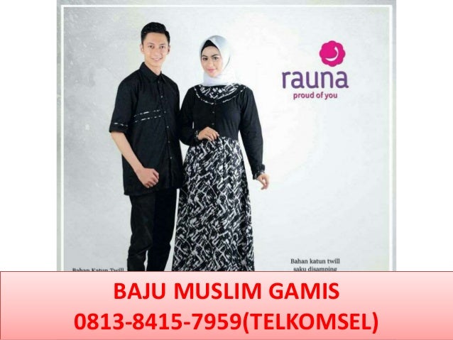 baju muslim wanita yg terbaru 0813 8415 7959 TELKOMSEL baju muslim wanita yg terbaru 0813 8415 7959 TELKOMSEL