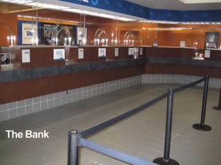 The Bank
 
