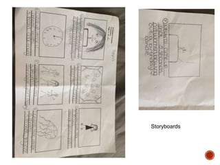 Storyboards
 