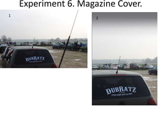 Experiment 6. Magazine Cover.
1
2
 