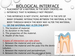 Biocompatibility of dental materials- kelly | PPTX