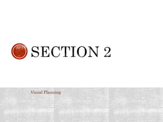 Visual Planning
 