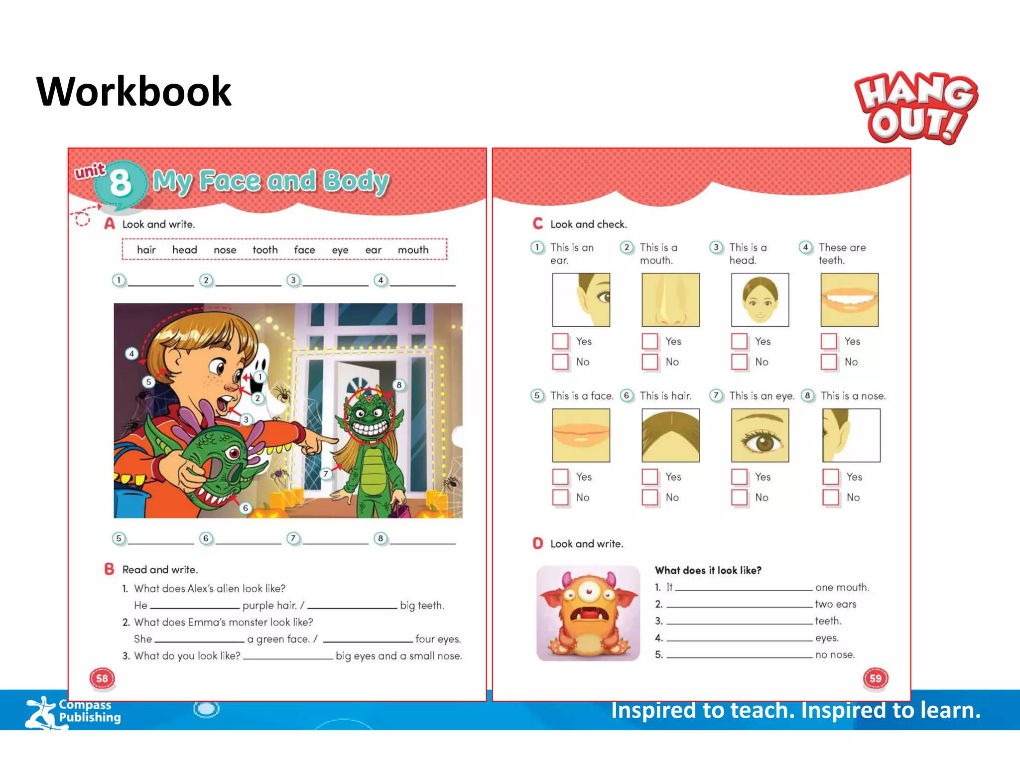 Inspired to teach. Inspired to learn.
Workbook
 