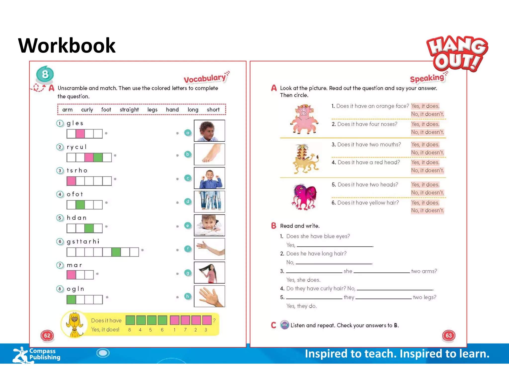 Inspired to teach. Inspired to learn.
Workbook
 