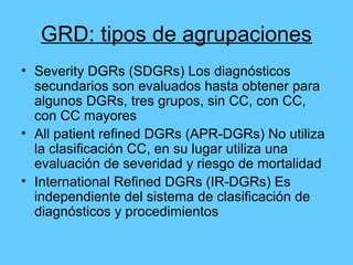 Dgr Rfs Grupos Relacionados por el diagnóstico GRD | PPT