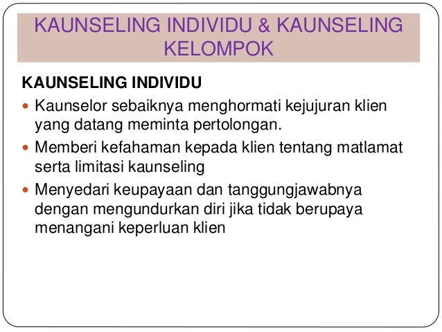 Kaunseling Individu Dan Kelompok