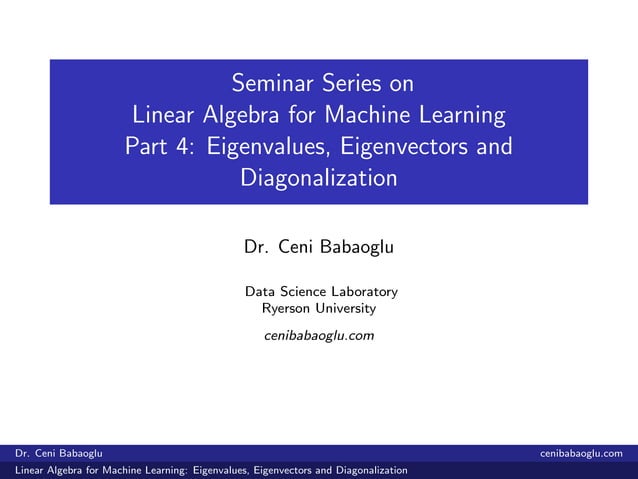 4. Linear Algebra for Machine Learning: Eigenvalues, Eigenvectors and ...