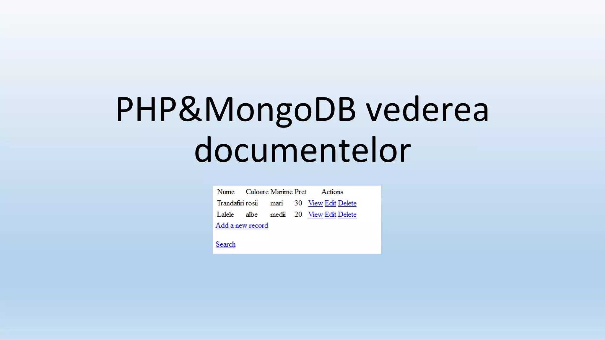 PHP&MongoDB vederea documentelor