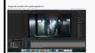Image with a subtle colour grade applied to it.
 