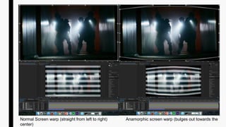Normal Screen warp (straight from left to right) Anamorphic screen warp (bulges out towards the
center)
 