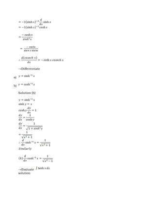→Differentiate
a)
b)
Solution (b)
→Evaluate
solution
 