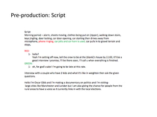 Pre-production: Script
 