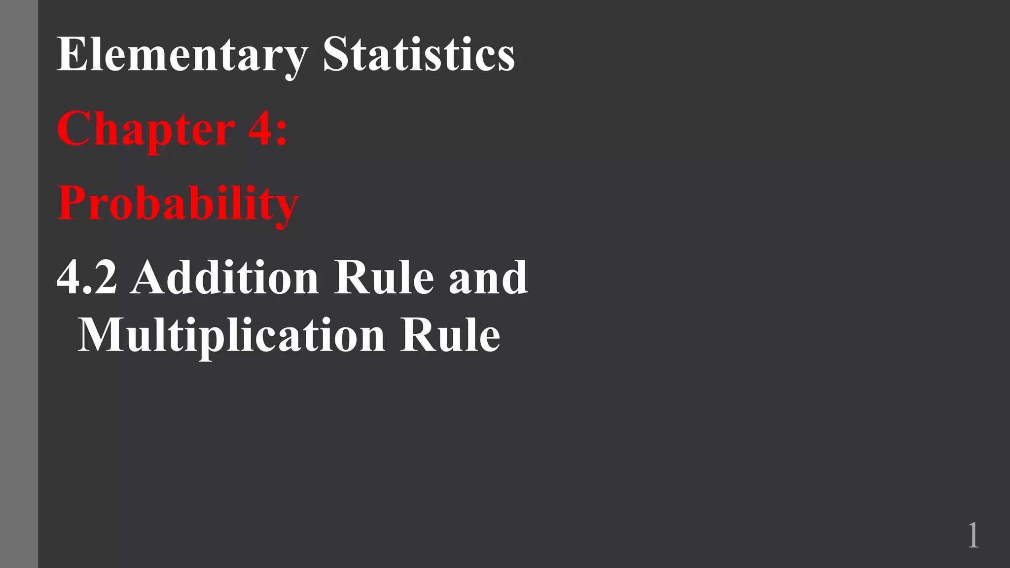 Addition rule and multiplication rule | PPTX | Chemistry | Science