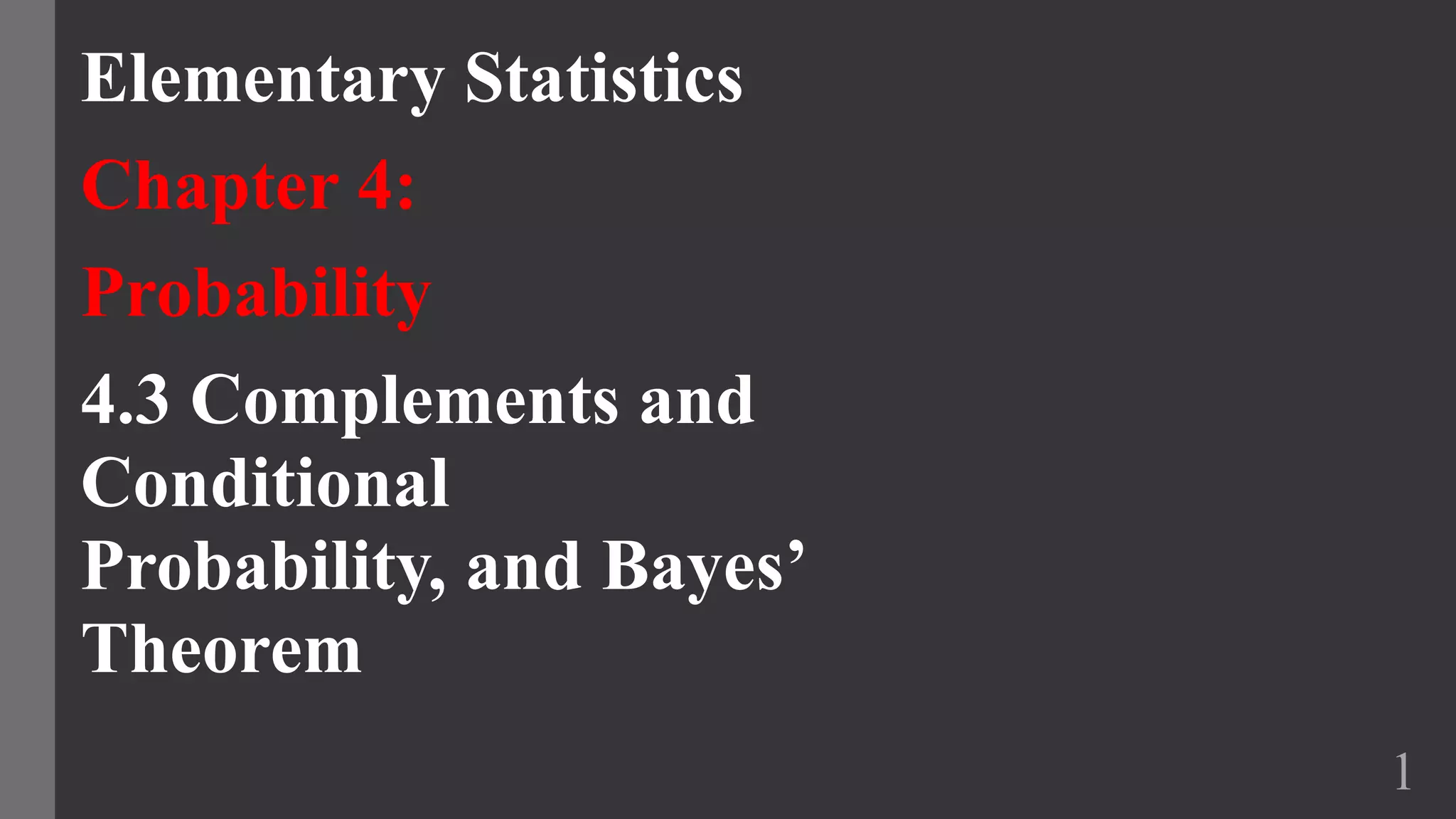 Complements conditional probability bayes theorem ppt