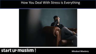 Link Profit System Training
How You Deal With Stress is Everything
 
