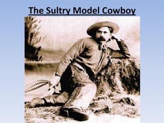 4.1 Miners and cowboys in the west | PPTX