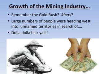 4.1 Miners and cowboys in the west | PPTX