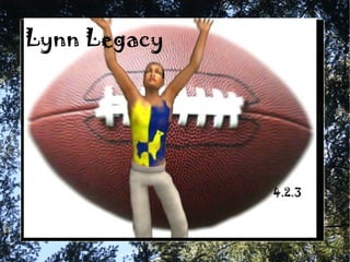 Lynn Legacy
4.2.3
 