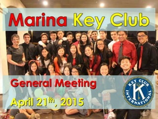 General Meeting
April 21th, 2015
 