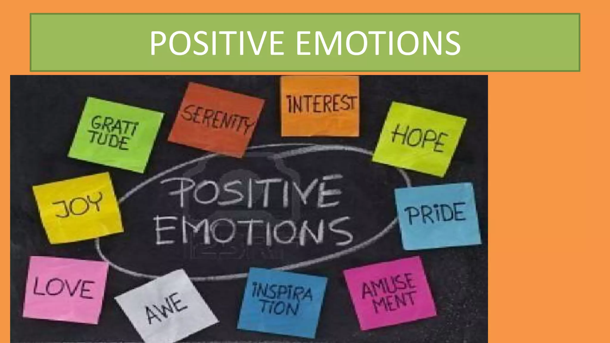 Positive emotion in Positive Psychology | PPTX