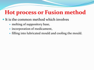 Fusion Method Compounding suppositories | PPTX