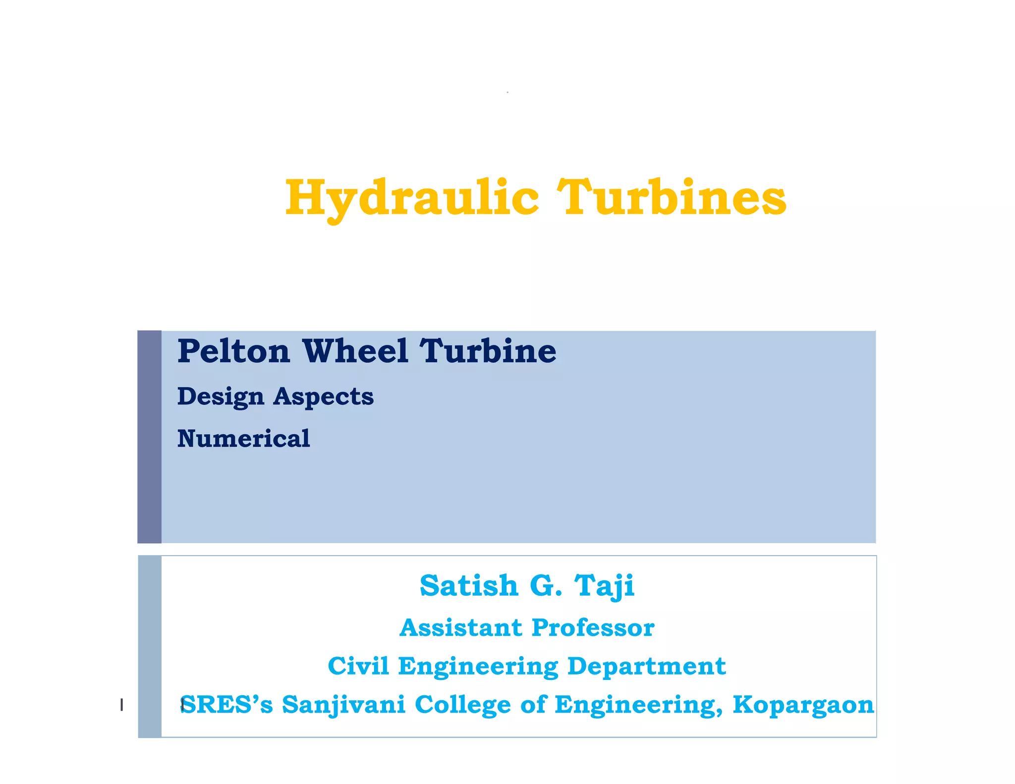 Pelton Wheel Turbine Part 2 | PDF