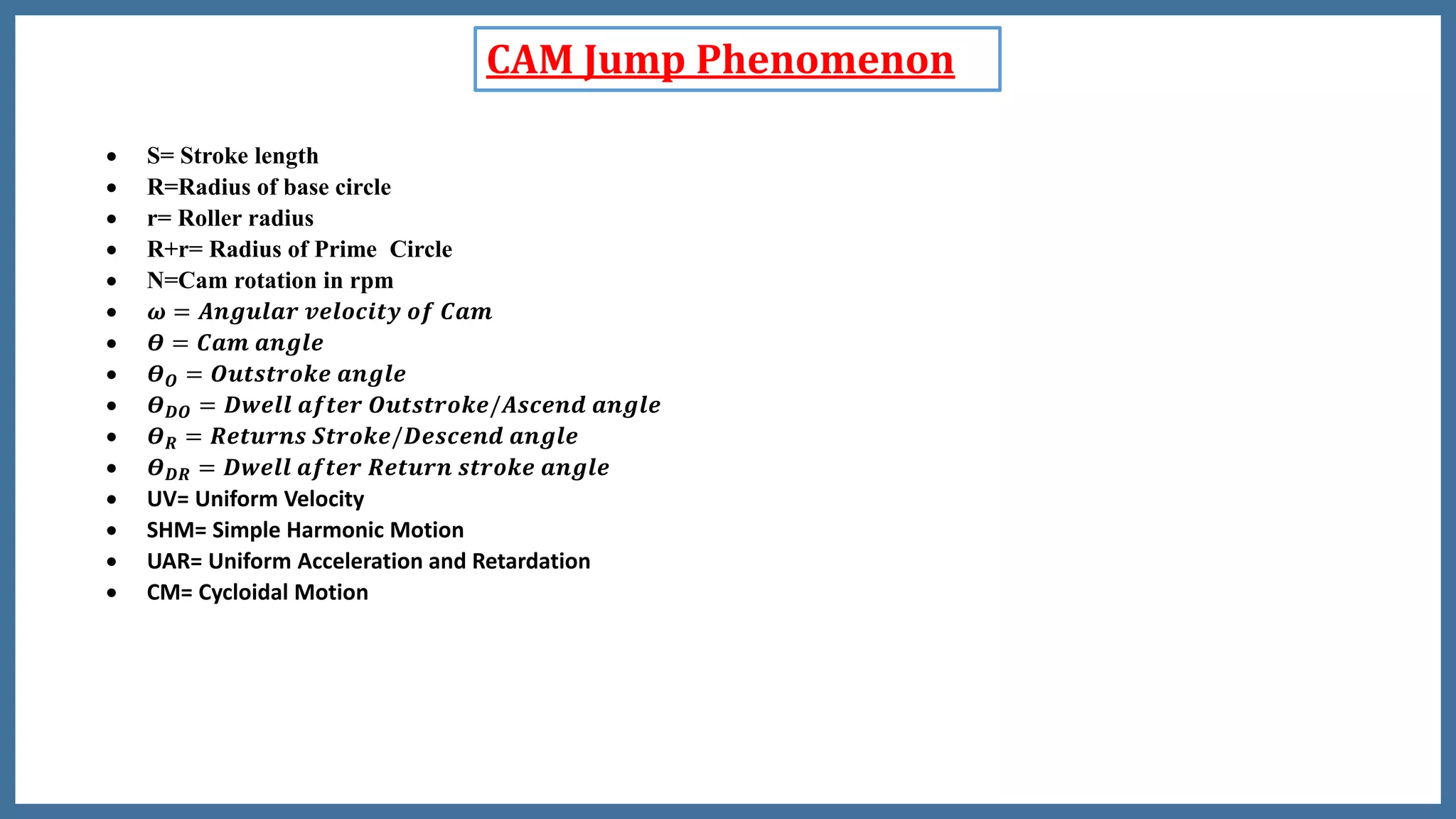 4.8 cam jump phenomenon PPT