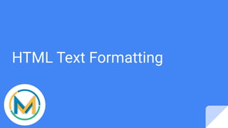 HTML Text Formatting | PPT