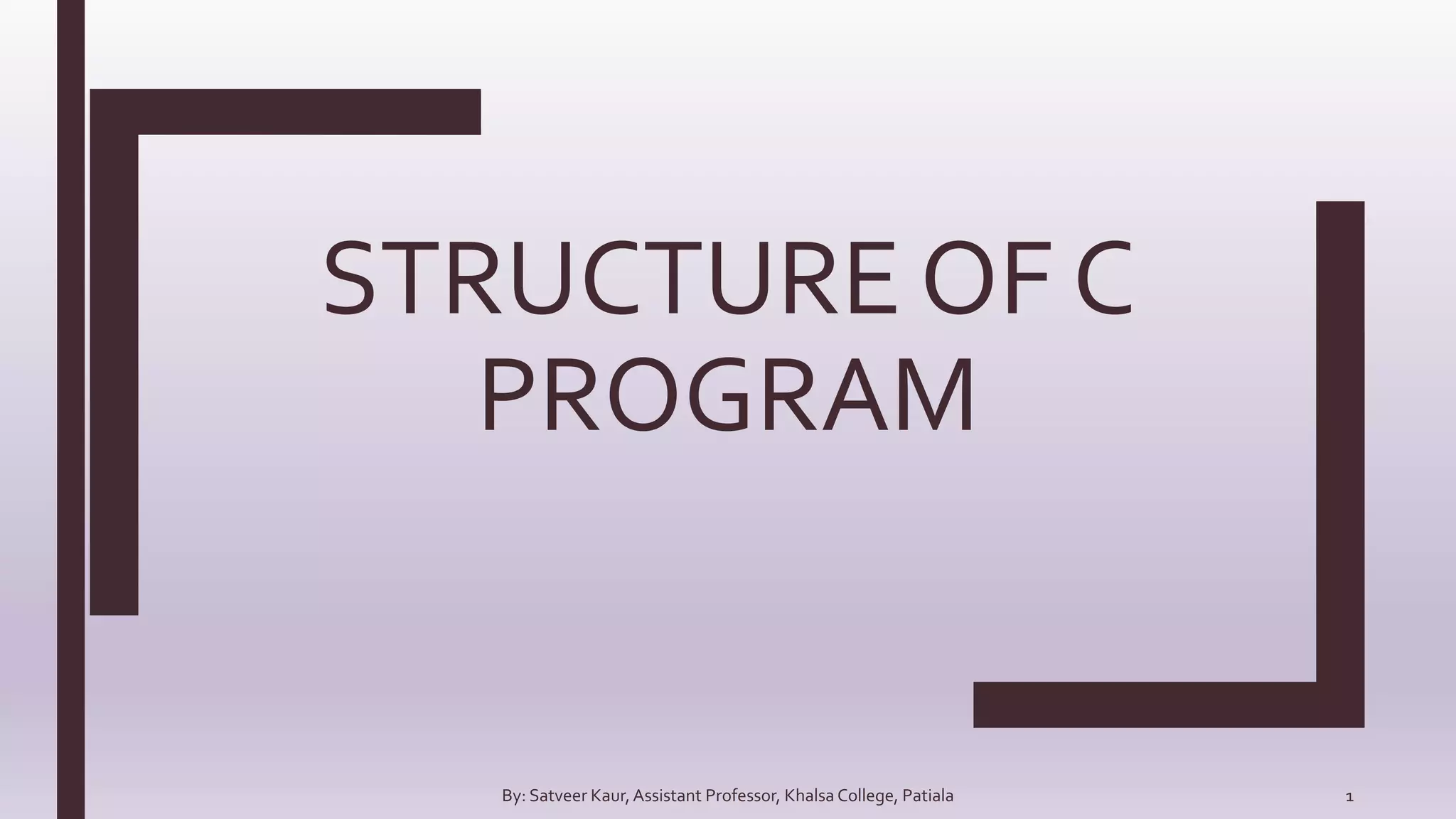 Program structure of c | PPT