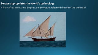 Europe appropriates the world’s technology
 