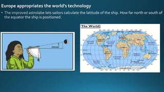 Europe appropriates the world’s technology
 