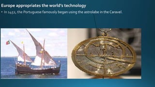 Europe appropriates the world’s technology
 