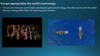 Europe appropriates the world’s technology
 