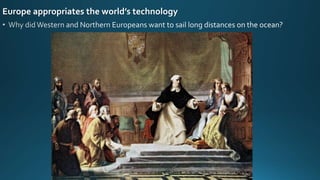 Europe appropriates the world’s technology
 